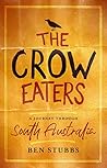 The Crow Eaters: ...