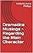 Dramatica Musings - Regardi...