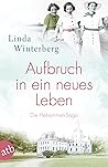Aufbruch in ein neues Leben by Linda Winterberg Aufbruch in ein neues Leben by Linda Winterberg
