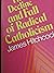The Decline and Fall of Radical Catholicism by James Hitchcock