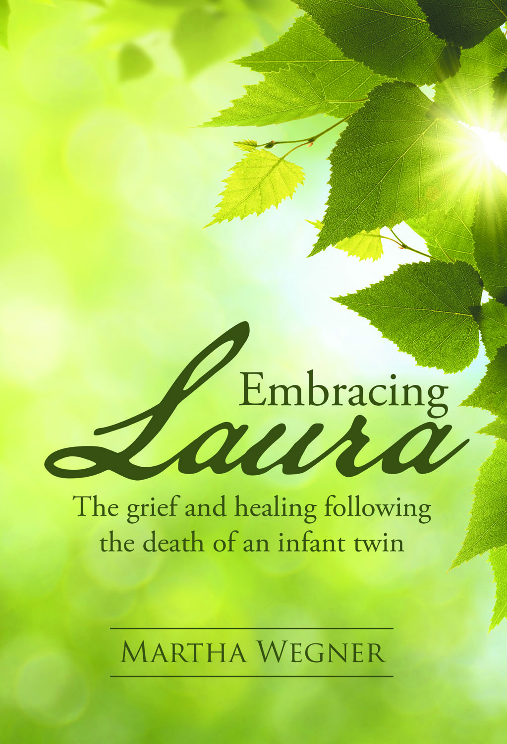 Embracing Laura: The grief and healing following the death of an infant twin