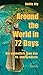 Around the World in 72 Days: Die schnellste Frau des 19. Jahrhunderts