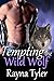 Tempting the Wild Wolf (Seneca Falls Shifters #1)