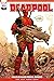 Deadpool, Vol. 1: Solo lo hago por el dinero