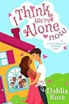 I Think We're Alone Now (Love Happens in Westerly #1)