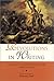 Revolutions in Writing: Readings in Nineteenth-Century French Prose (Indiana Masterpiece Editions)