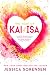 The Year of Kai & Isa (Sunnyvale #3.5)