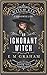 An Ignorant Witch by E.M. Graham