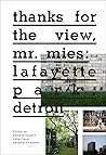 thanks for the view, mr. mies: lafayette park, detroit