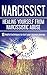 Narcissist: Healing Yoursel...