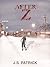 After Z by J.S. Patrick