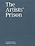The Artists' Prison by Alexandra Grant