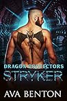 Stryker (Dragon Protectors, #1)