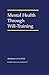 Mental Health Through Will-Training
