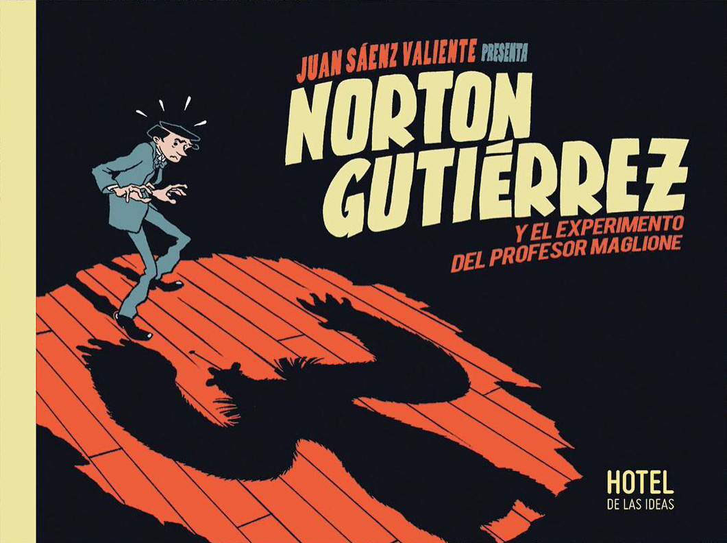 Norton Gutiérrez y el experimento del Profesor Maglione (Norton Gutiérrez, #2)
