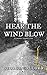 Hear the Wind Blow by George Collord