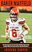 Baker Mayfield: The Amazing...