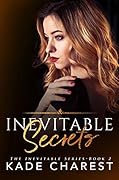 Inevitable Secrets