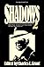 Shadows 2