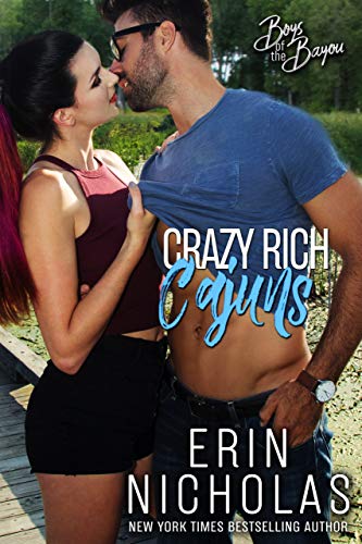 Crazy Rich Cajuns (Boys of the Bayou, #4)