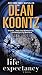 Life Expectancy by Dean Koontz