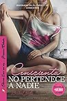 Cenicienta no pertenece a nadie by Rachel Bels