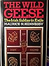 The wild geese: The Irish soldier in exile The wild geese: The Irish soldier in exile