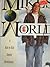Mike's world: A kid-to-kid ...