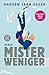 Mister Weniger