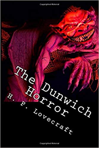 The Dunwich Horror