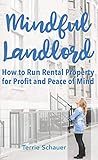 Mindful Landlord:...