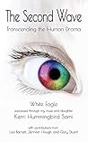 Book cover for The Second Wave: Transcending the Human Drama