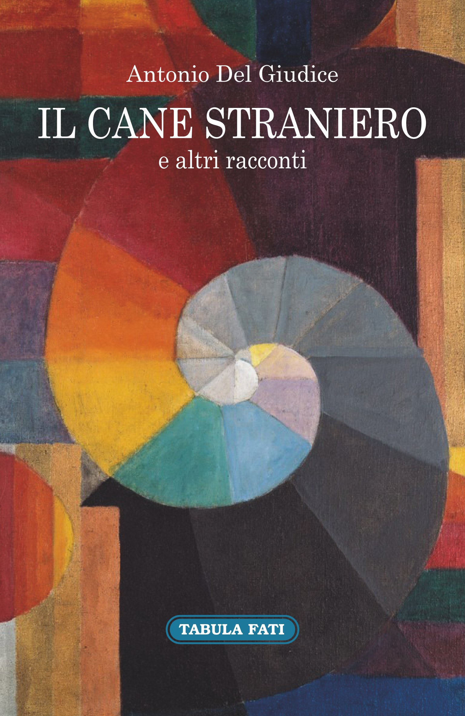 il cane straniero e altri racconti (Paperback)