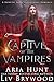 Captive of the Vampires (Bonfire Falls, #4)
