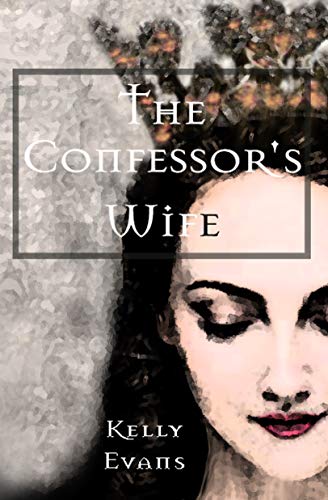 The Confessor's Wife (Kindle Edition)