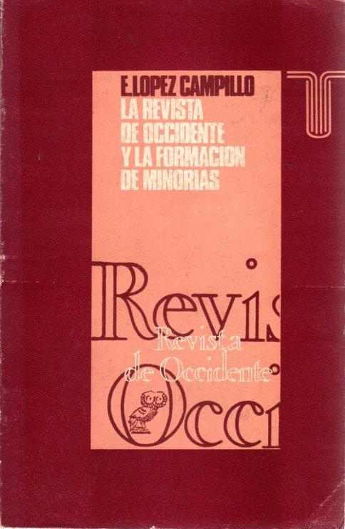 La revista de Occidente y la formación de minorías