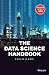 The Data Science Handbook