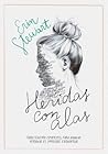 Heridas con alas by Erin  Stewart