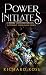 Power Initiates (Cosmic Endeavor #1)