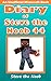 Diary of Steve the Noob 44 (An Unofficial Minecraft Book) (Diary of Steve the Noob Collection)