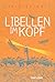 Libellen im Kopf by Gavin Extence Libellen im Kopf by Gavin Extence