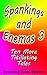 Spankings and Enemas 3: Ten...