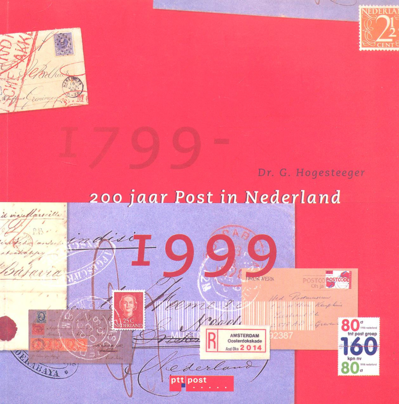 200 jaar post in Nederland (Paperback)