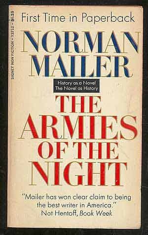 The Armies of the Night: History as a Novel, the Novel as History