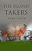 The Island Takers