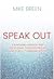 Speak Out : Awakening Mission and Discipleship through Private and Public Communication