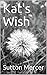 Kat's Wish (Kat Brooks Seri...