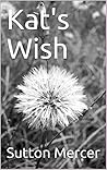 Kat's Wish