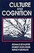 Culture and Cognition: The ...