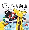 There's A Giraffe In My Bath!
